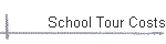 School Tour Costs